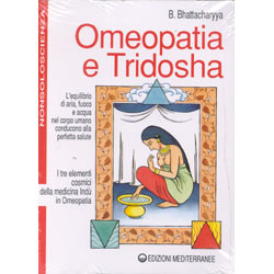 Omeopatia e TridoshaI tre elementi cosmici della medicina Indù in Omeopatia