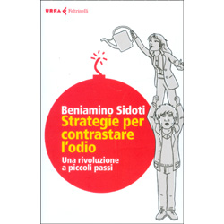 Strategie per Contrastare l'OdioUna rivoluzione a piccoli passi