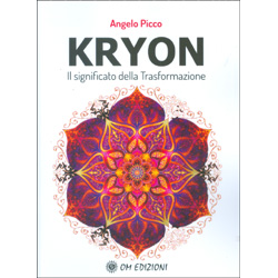 Kryon - Il Significato della Trasformazione