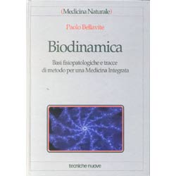 BiodinamicaBasi fisiopatologiche e tracce di metodo per una Medicina Integrata