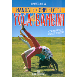 Manuale Completo di Yoga per BambiniAll'interno un poster con tutte le posizioni!