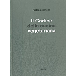 Il Codice della Cucina Vegetariana
