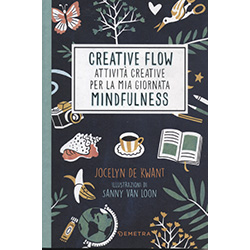 Creative FlowAttività creative per la mia giornata mindfulness