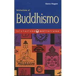 Iniziazione al Buddhismo