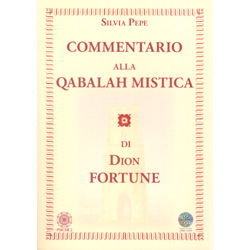 Commentario alla Qabalah Mistica di Dion Fortune