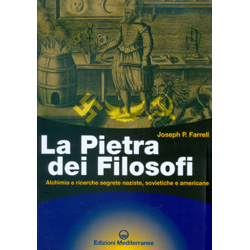 La Pietra dei FilosofiAlchimia e ricerche segrete naziste sovietiche e americane