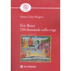 Éric Baret 250 Domande Sullo Yoga