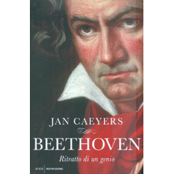 Beethoven Ritratto di un genio