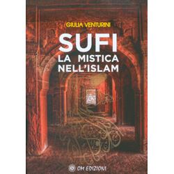 Sufi la Mistica nell'Islam