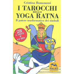 I Tarocchi dello Yoga RatnaIl potere trasformativo dei simboli. 28 carte + guida