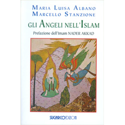 Gli Angeli nell'IslamPrefazione dell'Imam Nader Akkad