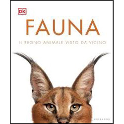 FaunaIl regno animale visto da vicino