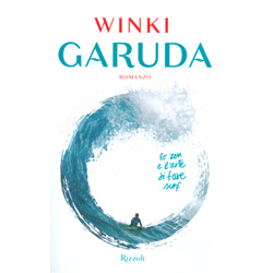 GarudaLo zen e l'arte di fare surf