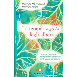 La Terapia Segreta degli AlberiL’energia nascosta delle piante e dei boschi