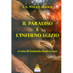 Il Paradiso e l'Inferno Egizio