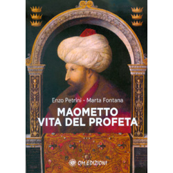 Maometto - Vita del Profeta