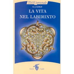 La vita nel labirinto