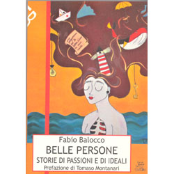 Belle PersoneStorie di Passioni e di Ideali