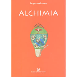 Alchimia  - Storia dell'Arte Alchemicacon oltre 1.000 illustrazioni