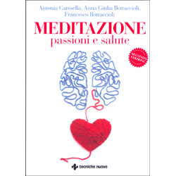 Meditazione Passioni e SaluteSeconda edizione