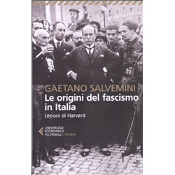 Le Origini del Fascismo in ItaliaLezioni di Harward