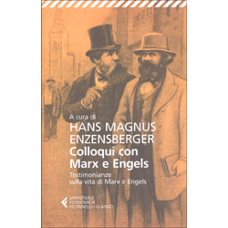 Colloqui con Marx e EngelsTraduzione di Andrea Casalegno