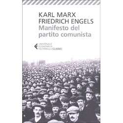 Il Manifesto del Partito ComunistaA cura di Enrico Donaggio e Peter Kammerer