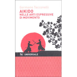 Aikido nelle Arti Espressive di Movimento
