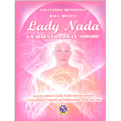 Lady Nada la Maestra dell'Amore