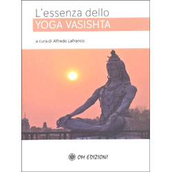 L'Essenza dello Yoga Vasishta