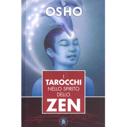 I Tarocchi nello Spirito dello Zen