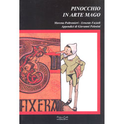 Pinocchio in Arte MagoAppendici di Giovanni Pelosini