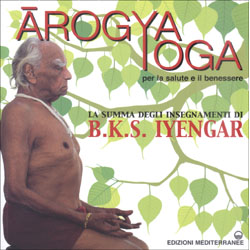 Arogya YogaPer la salute e il benessere