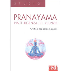 Pranayama - L'Intelligenza del Respiro 
