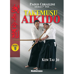 Takemusu Aikido Vol. 9Ken Tai Jo