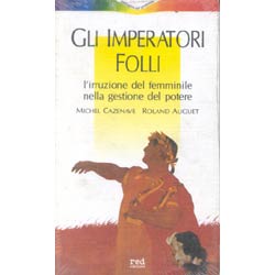 Gli imperatori folli