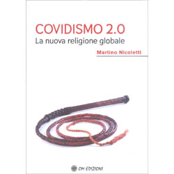 Covidismo 2.0 La Nuova Religione Globale