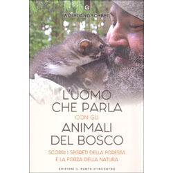 L'Uomo che Parla con gli Animali del BoscoScopri i segreti della foresta e la forza della natura