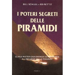 I poteri segreti delle piramidi