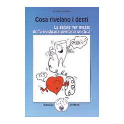 Cosa Rivelano i Denti