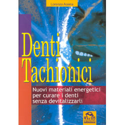 Denti Tachionici