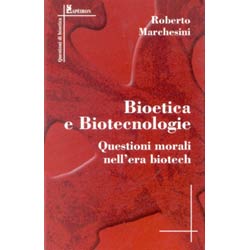 Bioetica e Biotecnologie