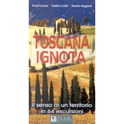 Toscana ignota