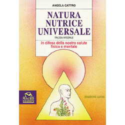 Natura nutrice universale 