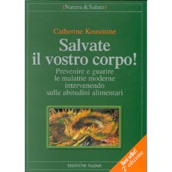 Salvate il vostro corpo !