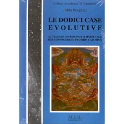 Le Dodici Case Evolutive