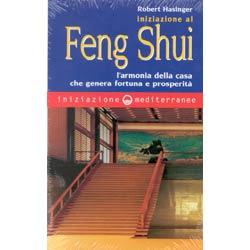 Iniziazione al Feng Shuil'armonia della casa che genera fortuna e prosperità