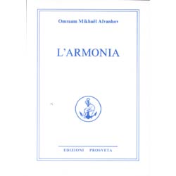 L'ArmoniaOpera Omnia O. M. Aivanhov vol.6