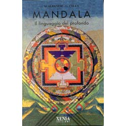 Mandala, il Linguaggio del Profondo