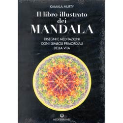 Il Libro Illustrato dei Mandaladisegni e meditazioni con i simboli primordiali della vita